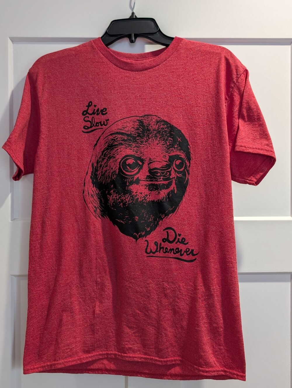 Live Slow, Die Whenever Red Adult Sloth Shirt